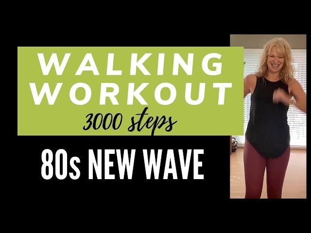 80s New Wave Walking Workout | 25 min 3000 step Workout to 80s Music