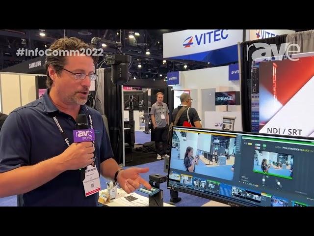 InfoComm 2022: US Broadcast Distribution Talks MRMC’s Polymotion Chat Pro Software Application