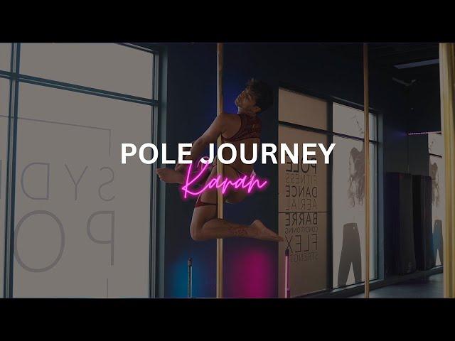 Pole Journey with Karan | SYDNEY POLE