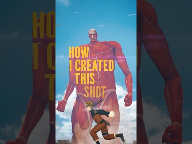 How I made this Naruto vs Colossal Titan shot.