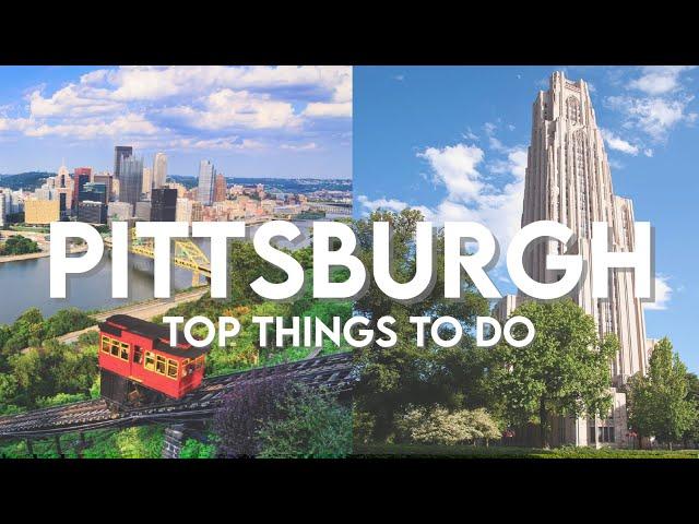 Top 7 Things To Do In Pittsburgh | Best Sights & Hidden Gems