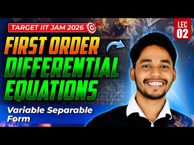  IIT JAM 2026 | First Order Differential Equations | L-2