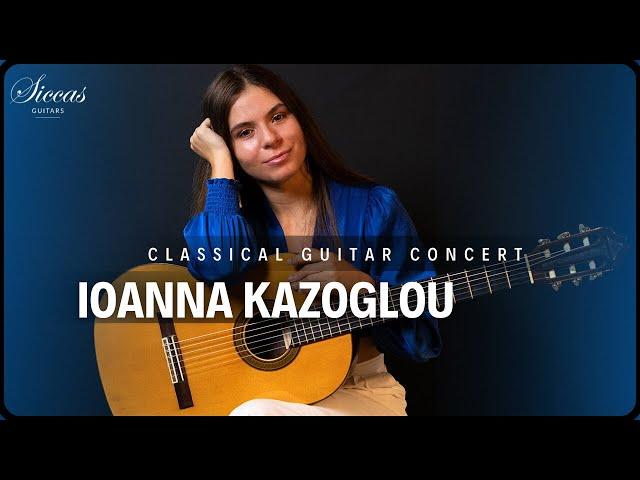 IOANNA KAZOGLOU - Classical Guitar Concert | Aguado, Tarrega, Asencio, Malats | Siccas Guitars