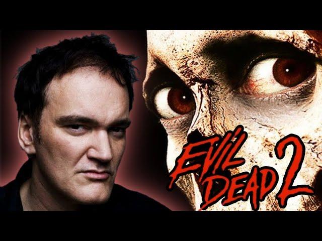 Quentin Tarantino on Evil Dead II