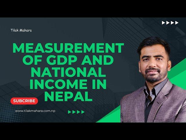 Measurement of GDP and National Income in Nepal with Data of 2080/81