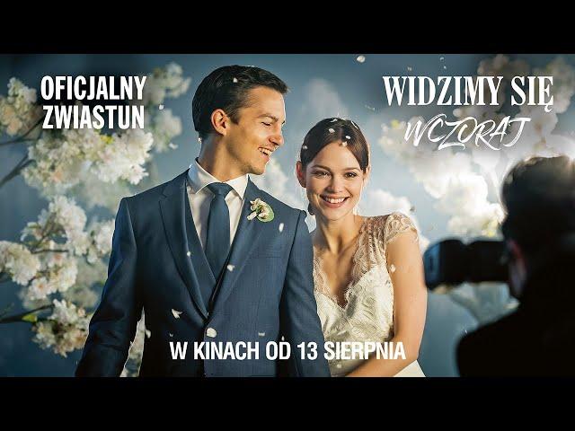 Widzimy się wczoraj. Od wesela do wesela - zwiastun