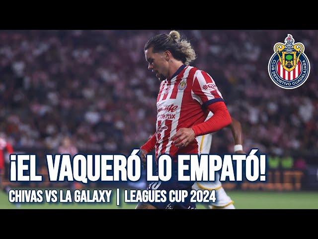 ¡GOOL! ¡CADE COWELL lo empató!| Chivas vs Los Angeles Galaxy | #LeaguesCup 2024