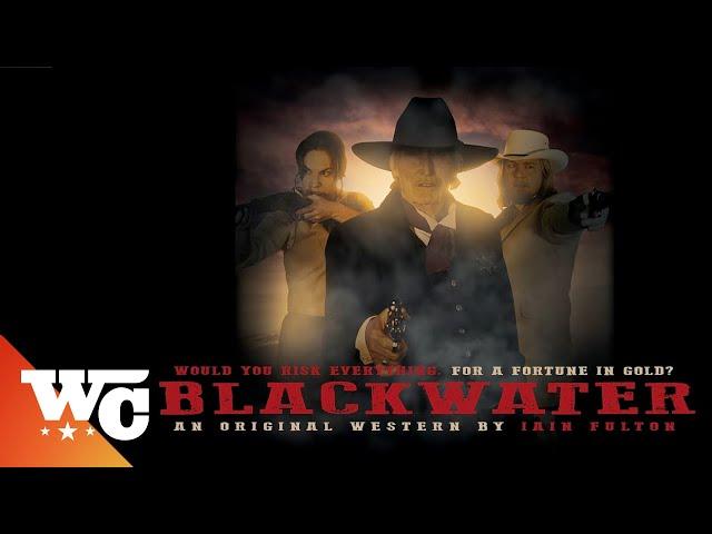 Blackwater | Full Movie | Action Western | Jesse Aquiningo | Western Central