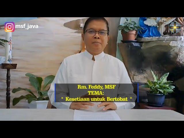 Rhema 19 Sept : Rm. Feddy | Kesetiaan untuk Bertobat