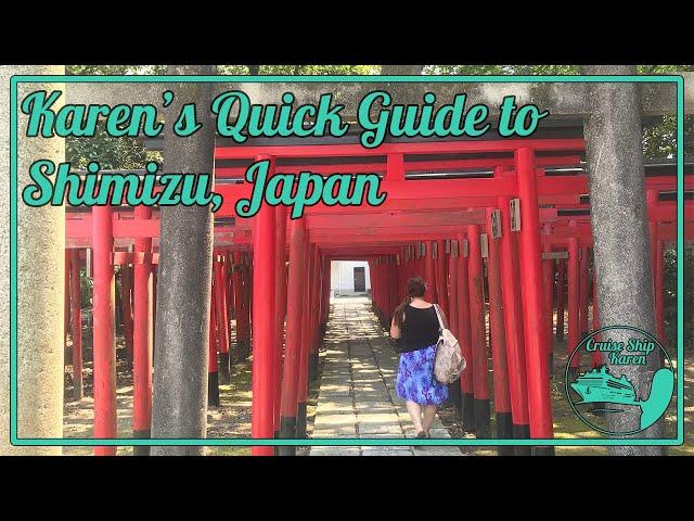 Karen's Quick Guide to Shimizu, Japan