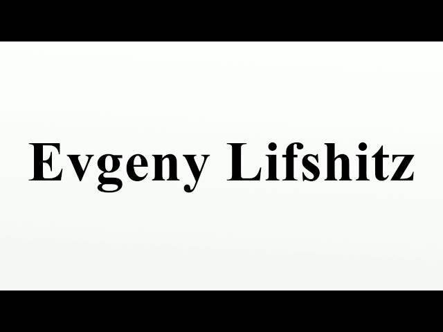 Evgeny Lifshitz