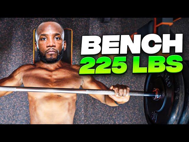 Bench Press 225 lbs FAST!! (Step-by-Step Guide)