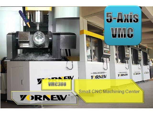 Yornew VMC300 Small 5 Axis CNC Machine Center of machining Video