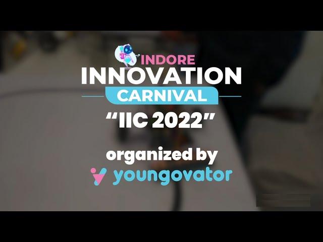 Glimpse of Indore Innovation Carnival 2022 by Youngovator
