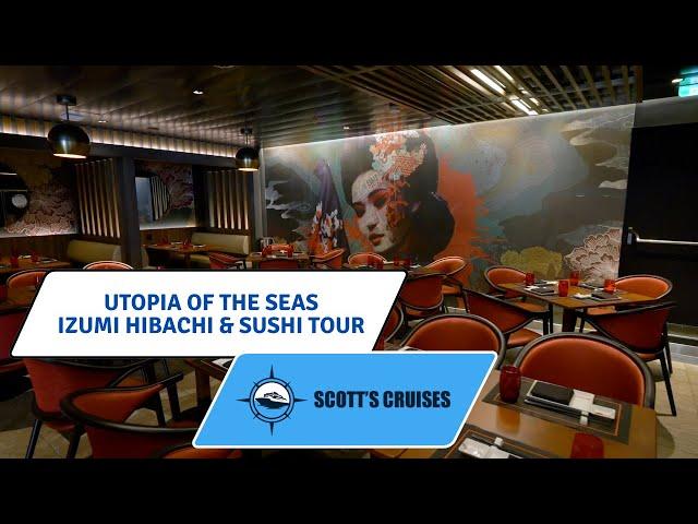 Utopia of the Seas Izumi Hibachi and Sushi Tour