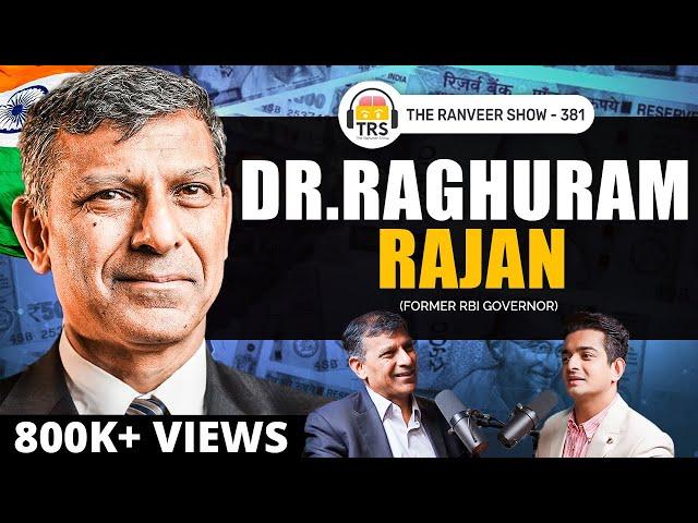 Failures Of BJP, Mistakes, Inflation & More | Dr. Raghuram Rajan On Modi Govt. | The Ranveer Show381