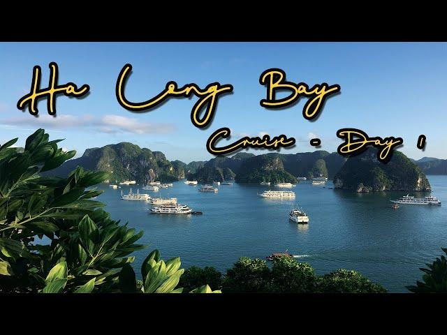 Ha Long Bay - Cruise (Day 1)