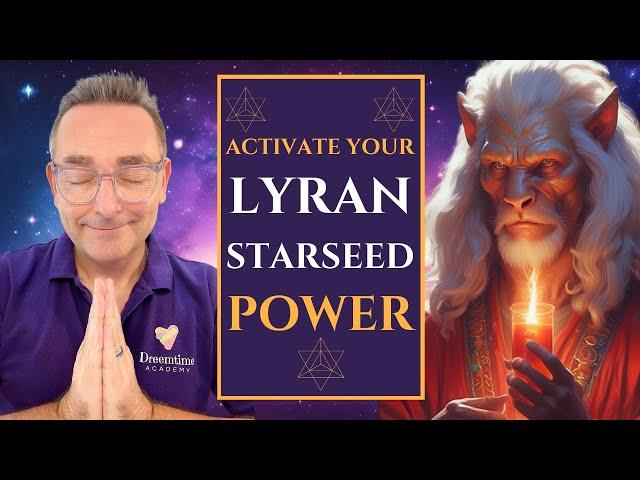 LYRAN LINEAGE ACTIVATION  Reclaim Your Galactic Heritage | Lyran Starseed Series Ep. 2