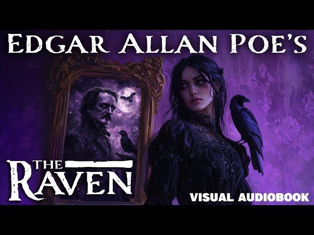 Edgar Allan Poe's: The Raven | Visual Audiobook  #EdgarAllanPoe, #TheRaven