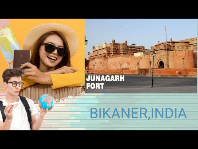 JUNAGARH FORT BIKANER TOUR