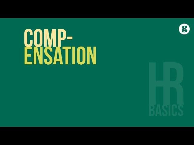 HR Basics: Compensation