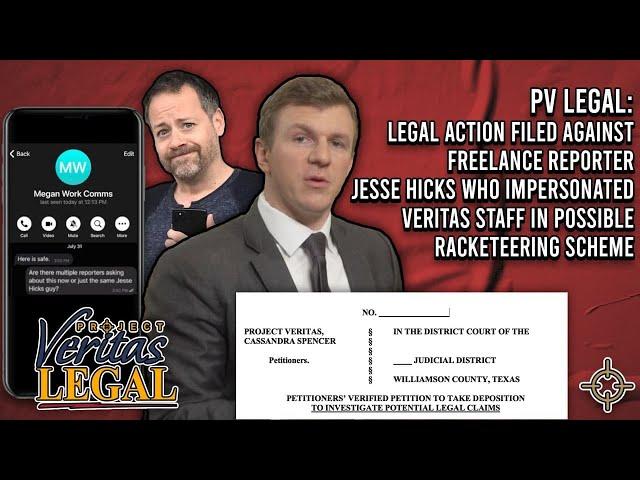 Legal Action Filed Against Freelance Reporter Jesse Hicks Who IMPERSONATED Veritas Staff