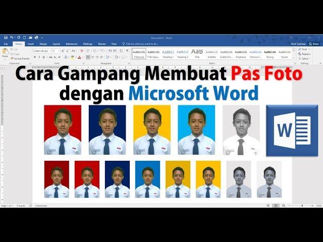 Cara Membuat Pas Foto dengan Microsoft Word