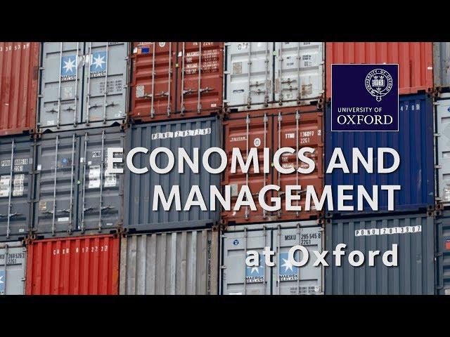 Economics and Management at Oxford University