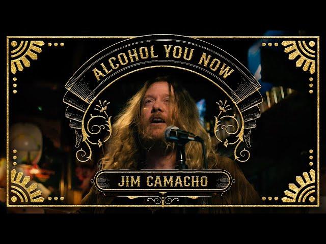 Jim Camacho - Alcohol You Now (Official Music Video)