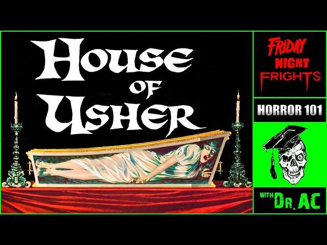 HOUSE OF USHER (1960): CORMAN + PRICE + POE = GOTHIC HORROR GOLD | HORROR HISTORY
