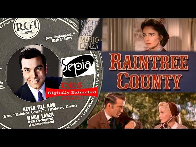 Mario Lanza "Never Till Now" (from the M.G.M. film "Raintree County") in DES