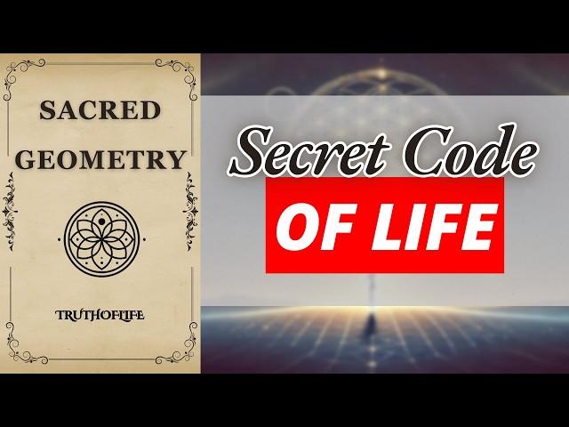 Sacred Geometry – The Hidden Patterns of the Universe