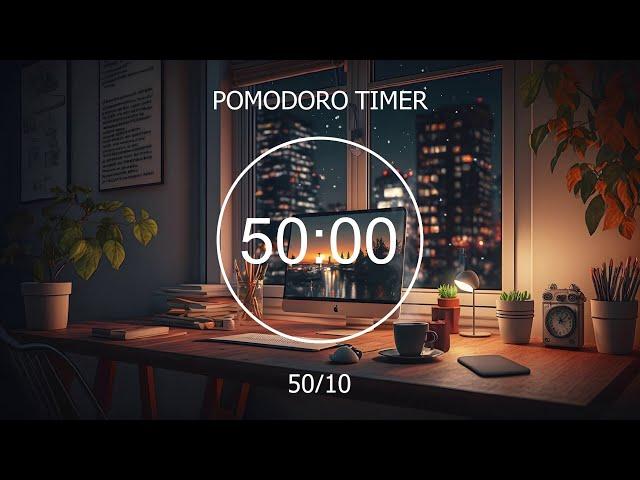 50/10 Pomodoro Timer  Relaxing Lofi, Deep Focus Pomodoro Timer, Stay Motivated  Focus Station