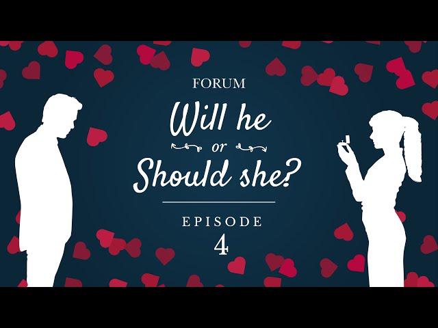 Will He, or Should She? Episode 4 | Forum Jewellers