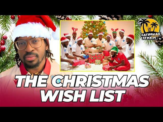 The West Indies Christmas wish list