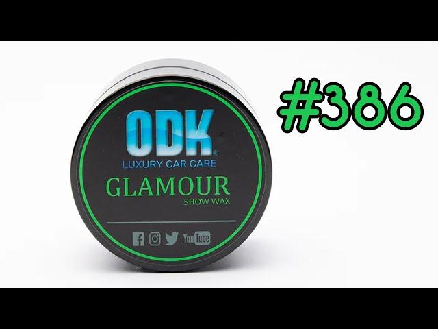 386 ODK Waxes - GLAMOUR Show WAX | Będzie z niego dobry zawodnik? | recenzja | #detailing #wax