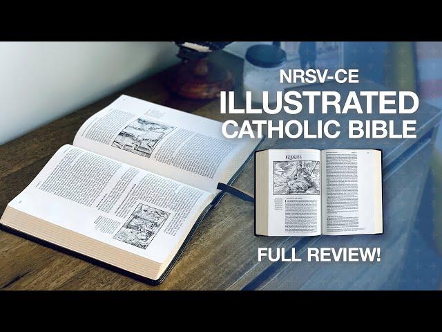 REVIEW: NRSV-CE Illustrated Catholic Bible from Catholic Bible Press