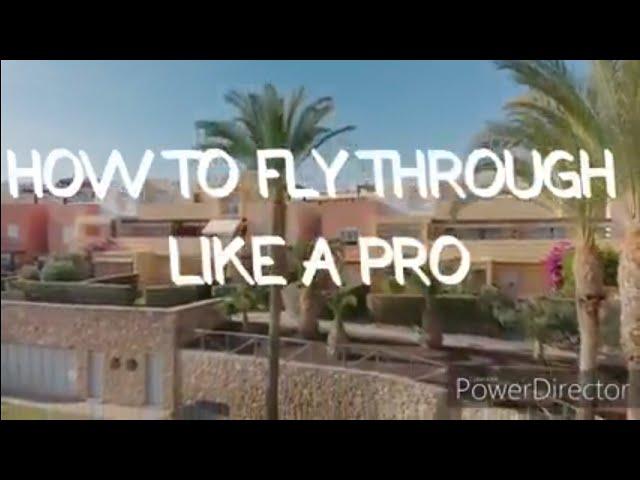 How to film a fly through with DJI Mavic Air