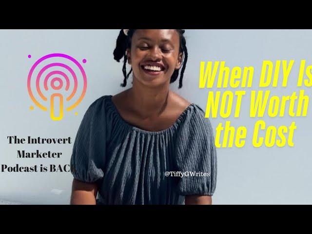 ️The INTROVERT Marketer Podcast (welcome back) Episode 24