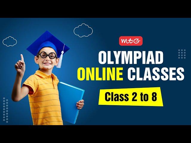 MTG Online Classes For Olympiad - IMO & NSO | Olympiad Preparation