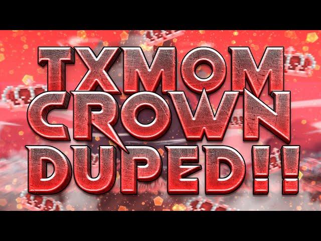 Growtopia TXMOM Crown Duped!! (ROLLBACK IX?)(MODS COME?)