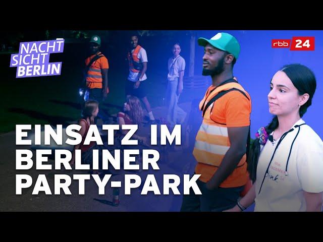 Gewalt, Diebstahl, Sexualdelikte: Awareness-Team hilft im Berliner Mauerpark | NACHTSICHT Berlin