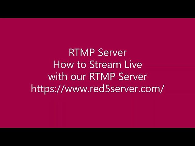 RTMP Server how to live stream with our RTMP Control Panel