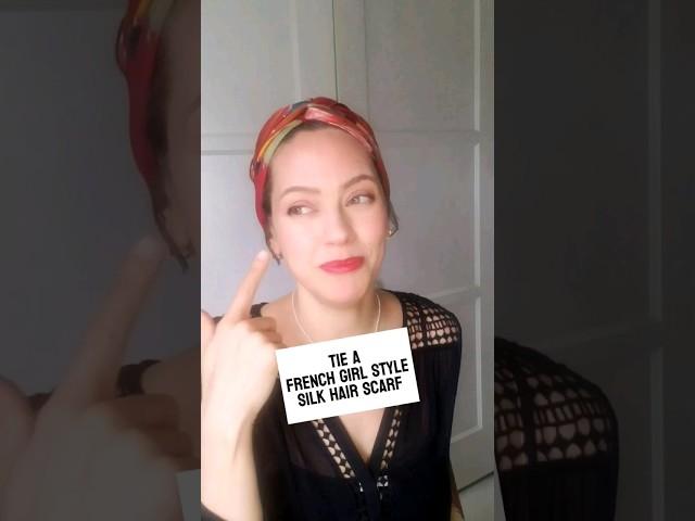 Hair scarf tutorial - French Girl Style