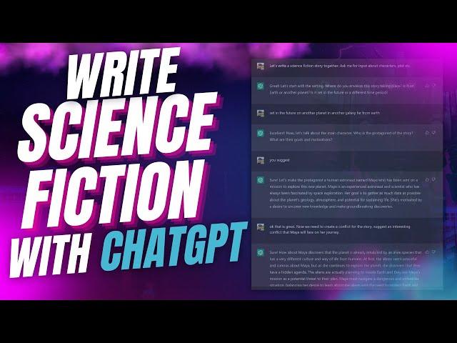 How to Write a Science Fiction Book with ChatGPT