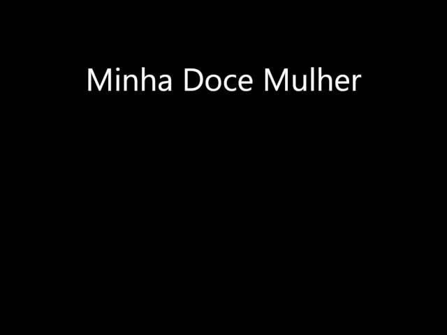 André Mingas-Minha Doce Mulher