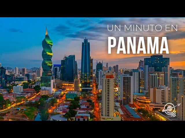 Panama, en un Minuto