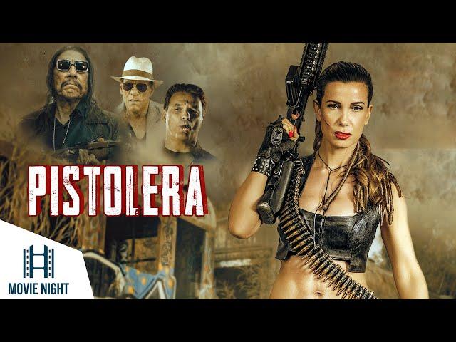 Pistolera | Full Movie | Action / Thriller Movies | Best Movie