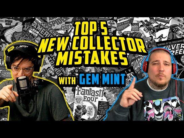 Top 5 Mistakes New Comic Book Collectors Make // Gem Mint Collectibles