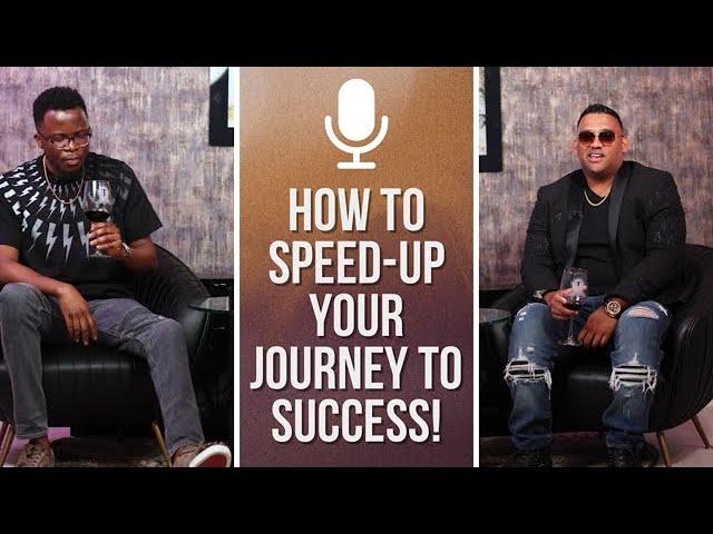 How to speed up your journey to success!!!